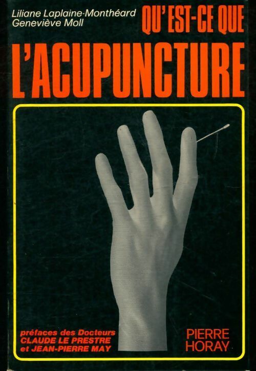 Qu'est-ce que l'acupuncture? - Geneviève Moll - Livre