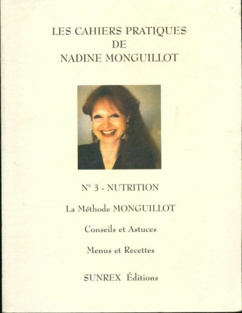 Les cahiers pratiques n°3 - Nadine Monguillot - Livre