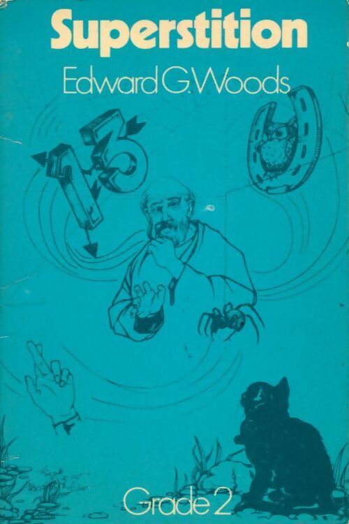 Superstition - Edward G. Woods - Livre