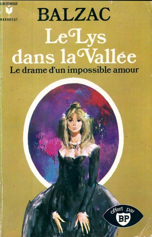 Le lys dans la vallée - Honoré De Balzac - Livre