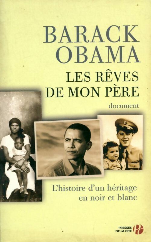 Les rêves de mon père - Barack Obama - Livre