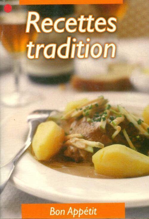 Recettes tradition - Collectif - Livre