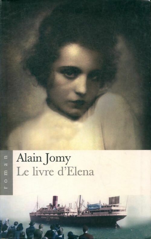Le livre d'Elena - Alain Jomy - Livre