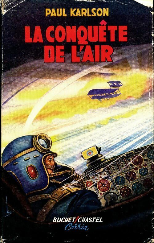 La conquête de l'air - Paul Karlson - Livre