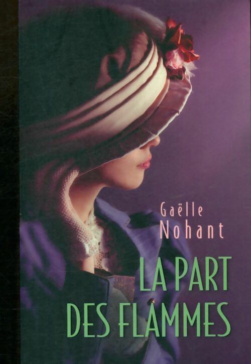 La part des femmes - Gaëlle Nohant - Livre
