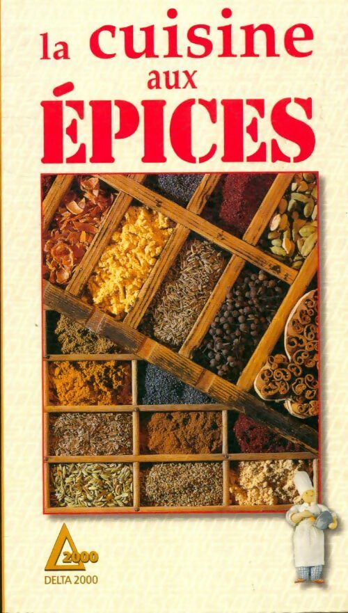 La cuisine aux épices - catherine Picatto-Stein - Livre