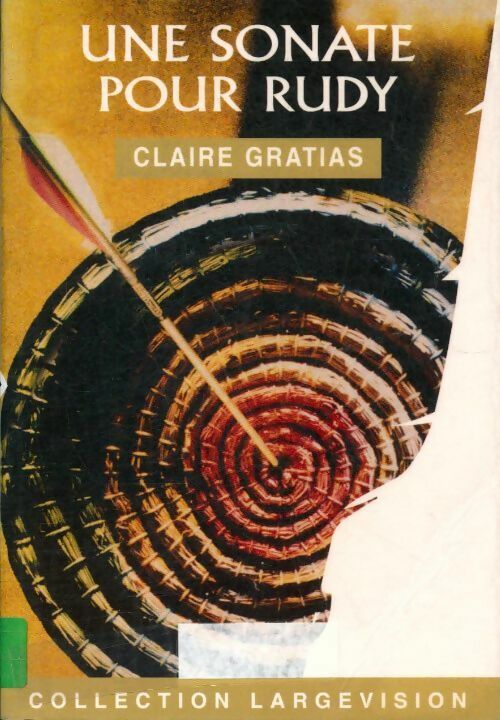 Une sonate pour Rudy - Claire Gratias - Livre