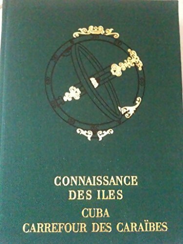 Cuba, carrefour des caraïbes - Joseph Grelier - Livre