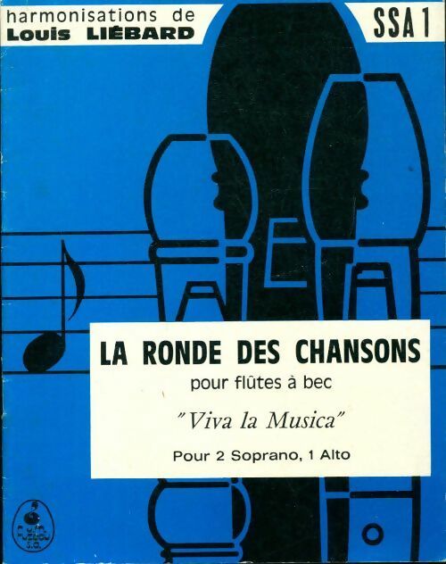 La ronde des chansons pour flûtes à bec - Louis Liébard - Livre