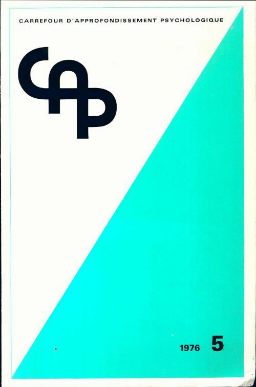 Carrefour d'approfondissement psychologue n°5 - Collectif - Livre