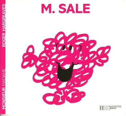 Monsieur Sale - Roger Hargreaves - Livre
