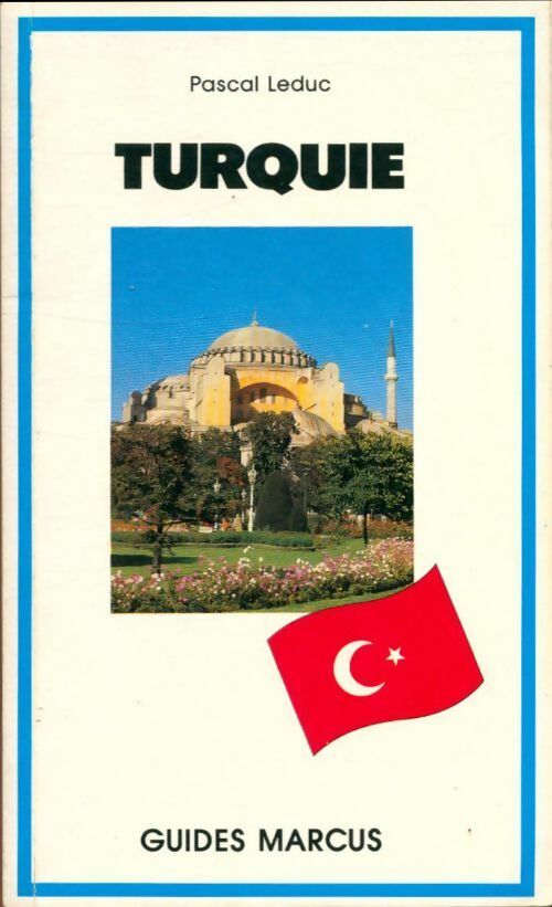Turquie - Pascal Leduc, Pascal Leduc - Livre