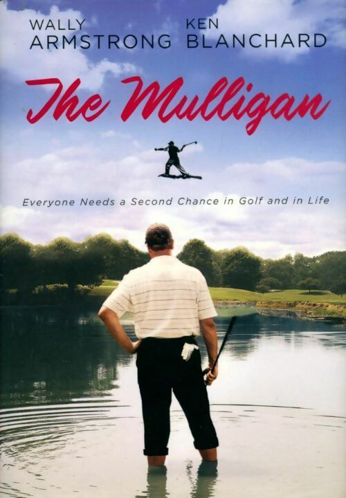 The Mulligan - Wally Armstrong - Livre