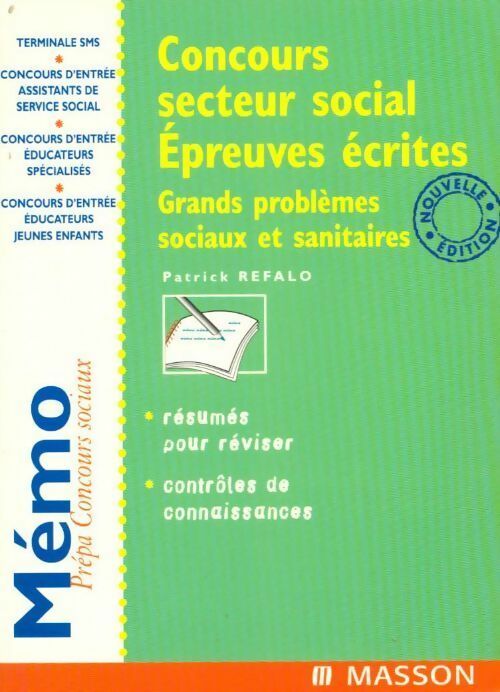 Concours secteur social. Epreuves écrites - Patrick Refalo - Livre