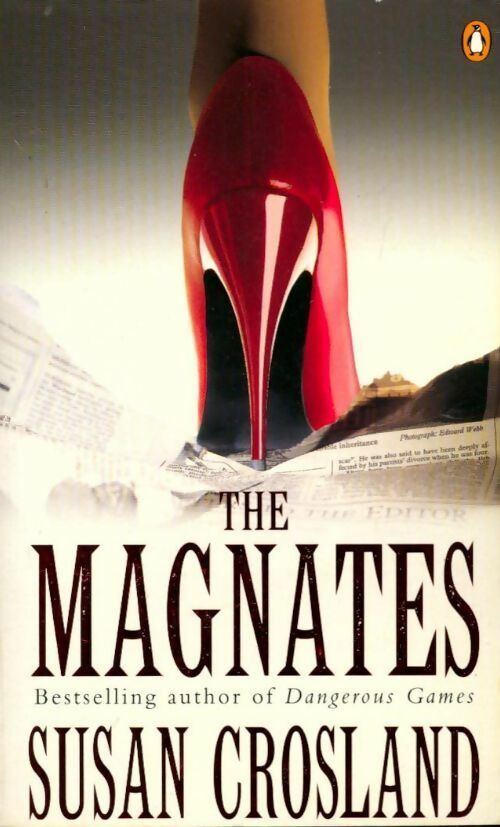 The magnates - Susan Crosland - Livre