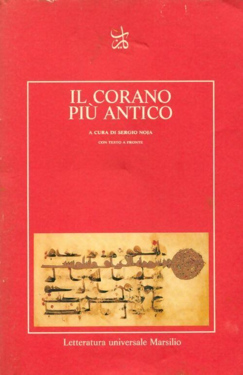 Il corano più antico - Collectif - Livre