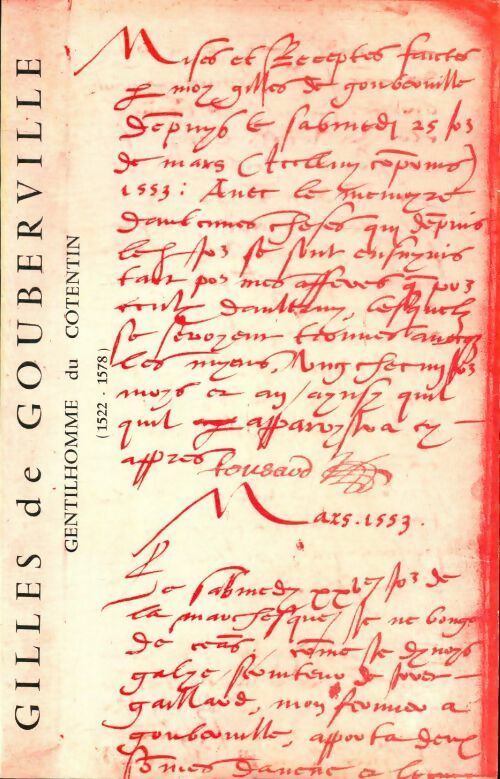 Gilles du Gouberville, gentilhomme du Cotentin - Claude Blanguernon - Livre