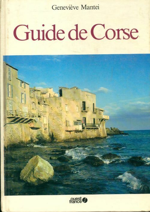 Guide de corse - Geneviève Mantei - Livre