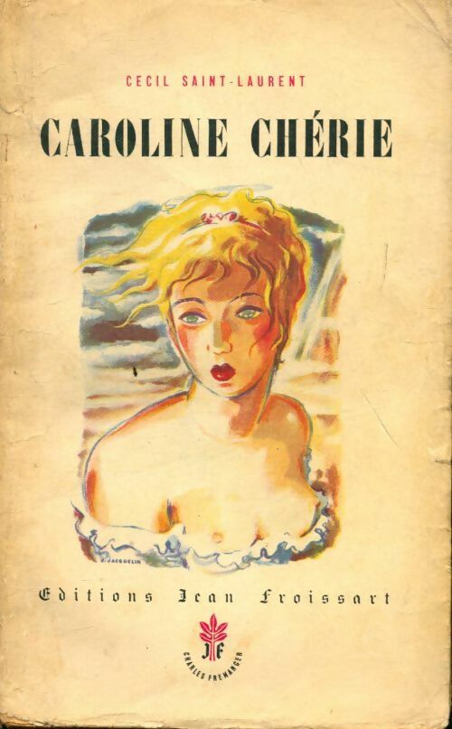 Caroline Chérie - Cécil Saint-Laurent - Livre