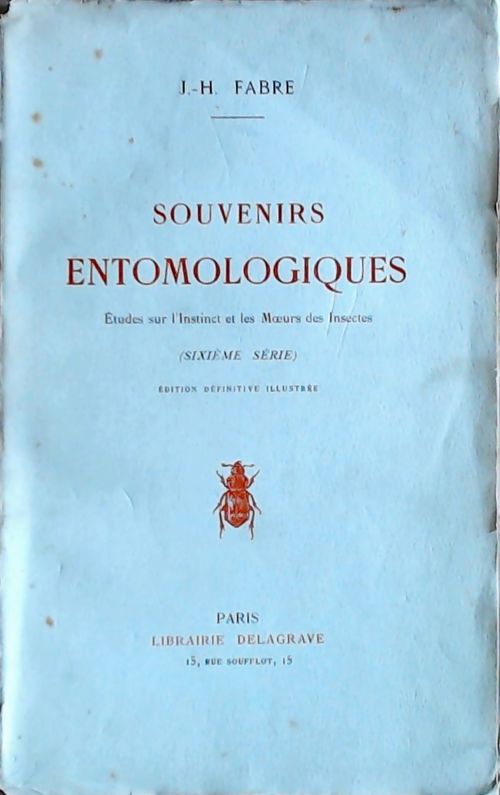 Souvenirs entomologiques Tome VI - Collectif - Livre