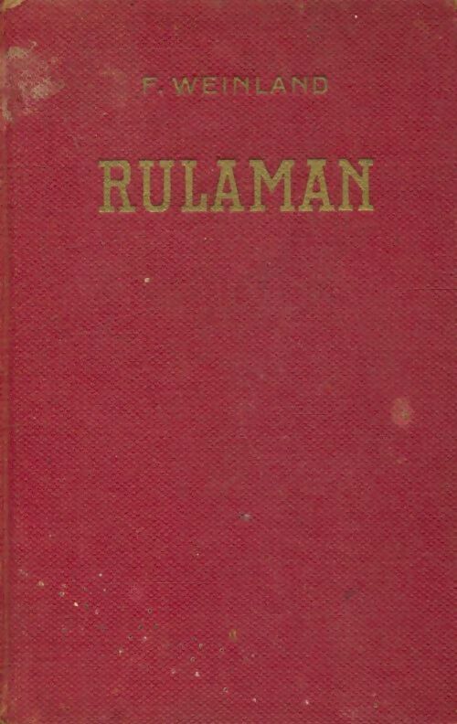 Rulaman - F. Weinland - Livre