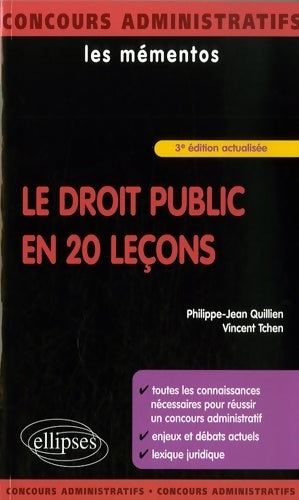 Le droit public en 20 leçons - Vincent Tchen, Philippe-Jean Quillien - Livre