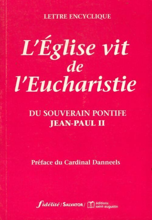 L'Église vit de l'Eucharistie - Collectif - Livre