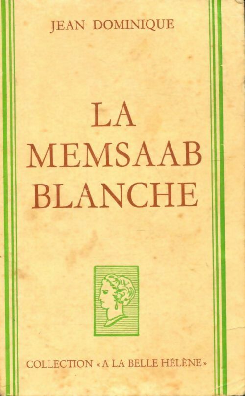 La memsaab blanche - Jean Dominique - Livre