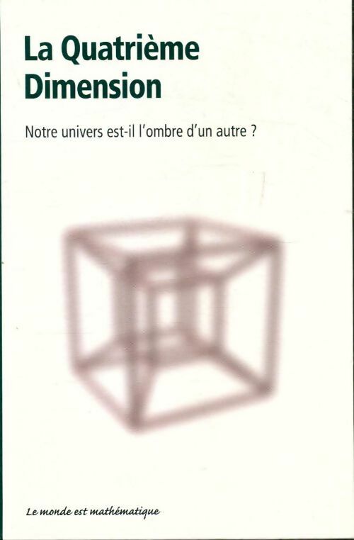 La quatrième dimension - Raul Ibanez - Livre