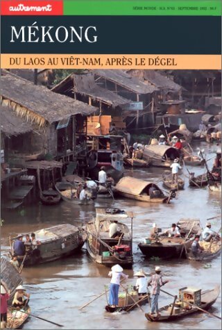Mékong. : Du Laos au Viet-Nam après le dégel - Collectif - Livre