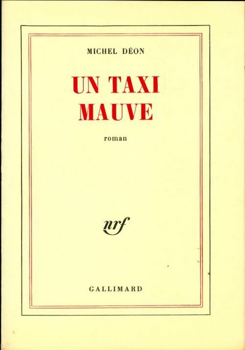 Un taxi mauve - Michel Déon - Livre