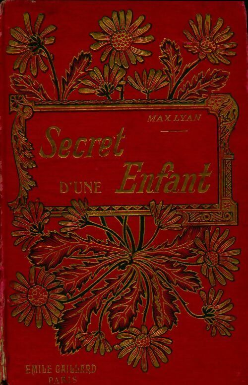 Le secret d'une enfant - Max Lyan - Livre