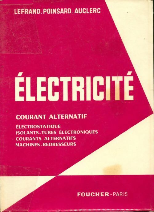 Électricité courant alternatif - Collectif - Livre