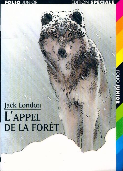 L'appel de la forêt - Jack London - Livre