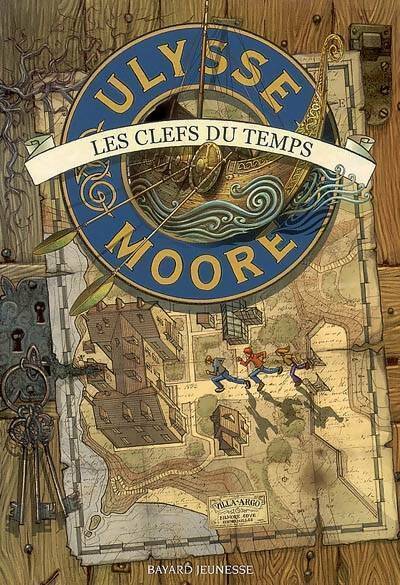 Ulysse Moore Tome I : Les clefs du temps - Pierdomenico Baccalario - Livre