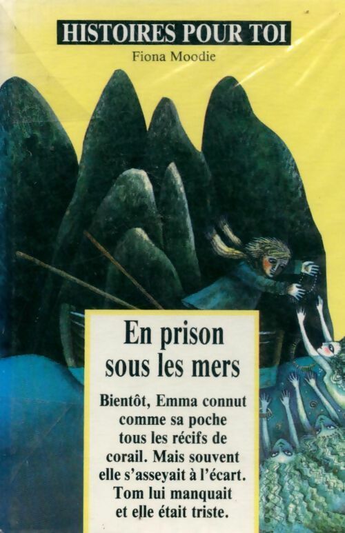 En prison sous les mers - Christine Moodie - Livre