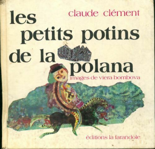 Les petits potins de la Polana - Claude Clément - Livre