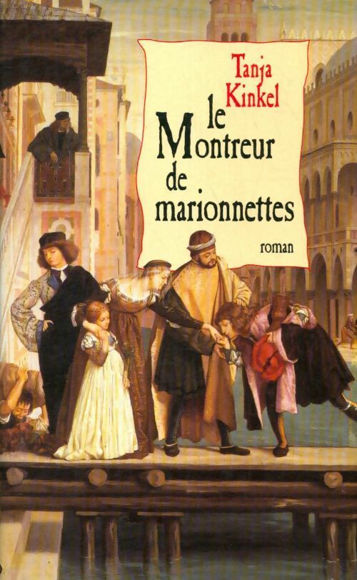 Le montreur de Marionnettes - Tillard P. - Livre