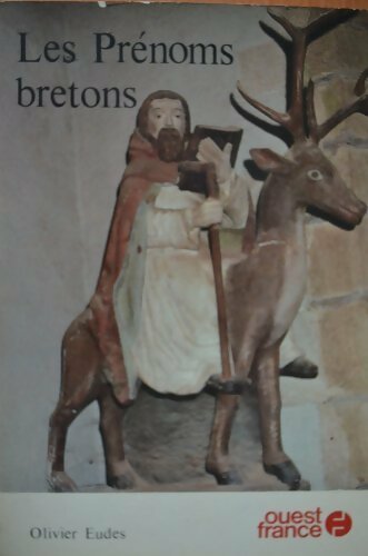 Les prénoms bretons - Olivier Eudes - Livre