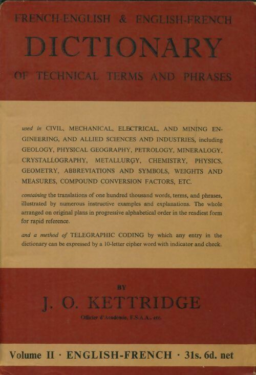 Dictionnary of technical terms and phrases Tome II - J.O. Kettridge - Livre