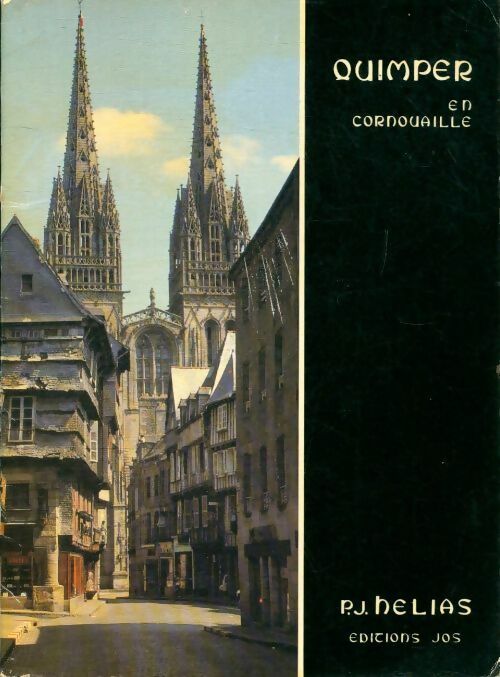 Quimper en Cornouaille - Pierre-Jakez Hélias - Livre
