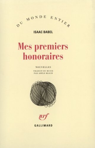 Mes premiers honoraires - Isaac Babel - Livre