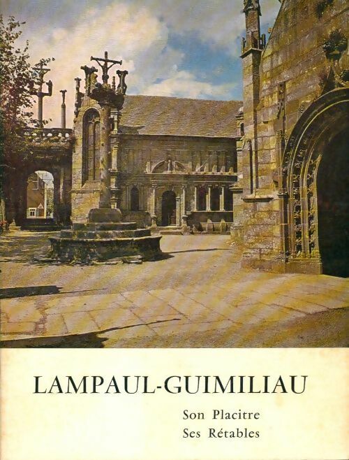 Lampaul-Guimiliau - Jean-Marie Abgrall - Livre