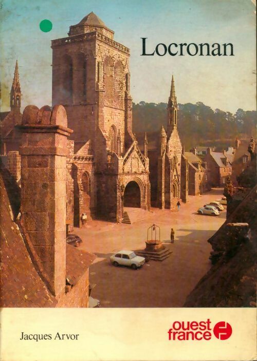 Locronan - Jacques Arvor - Livre