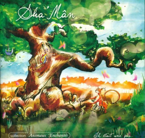 Sha'Man, il était une fois - Michèle Robert - Livre