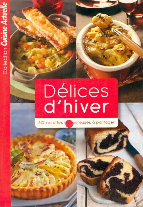 Délices d'hiver - Collectif - Livre