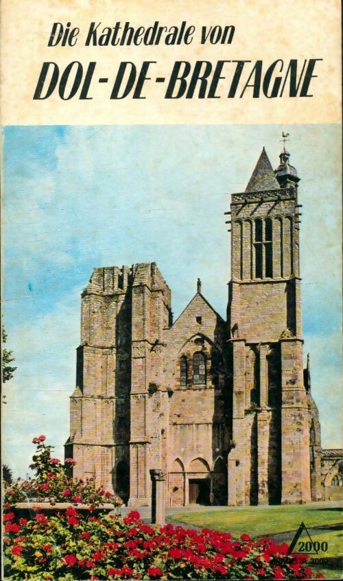 Die kathedrale von Dol-de-Bretagne - Collectif - Livre