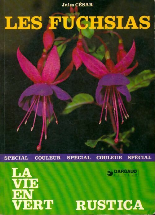 Les fuchsias - Jules César - Livre