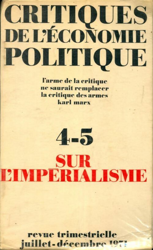 Critiques de l'économie politique n°4-5 : Sur l'impérialisme - Collectif - Livre