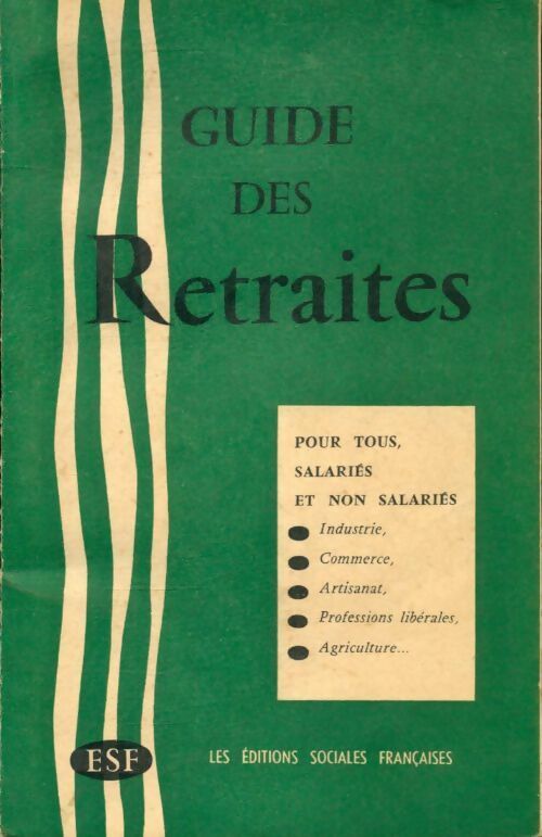 Guide des retraites - Collectif - Livre